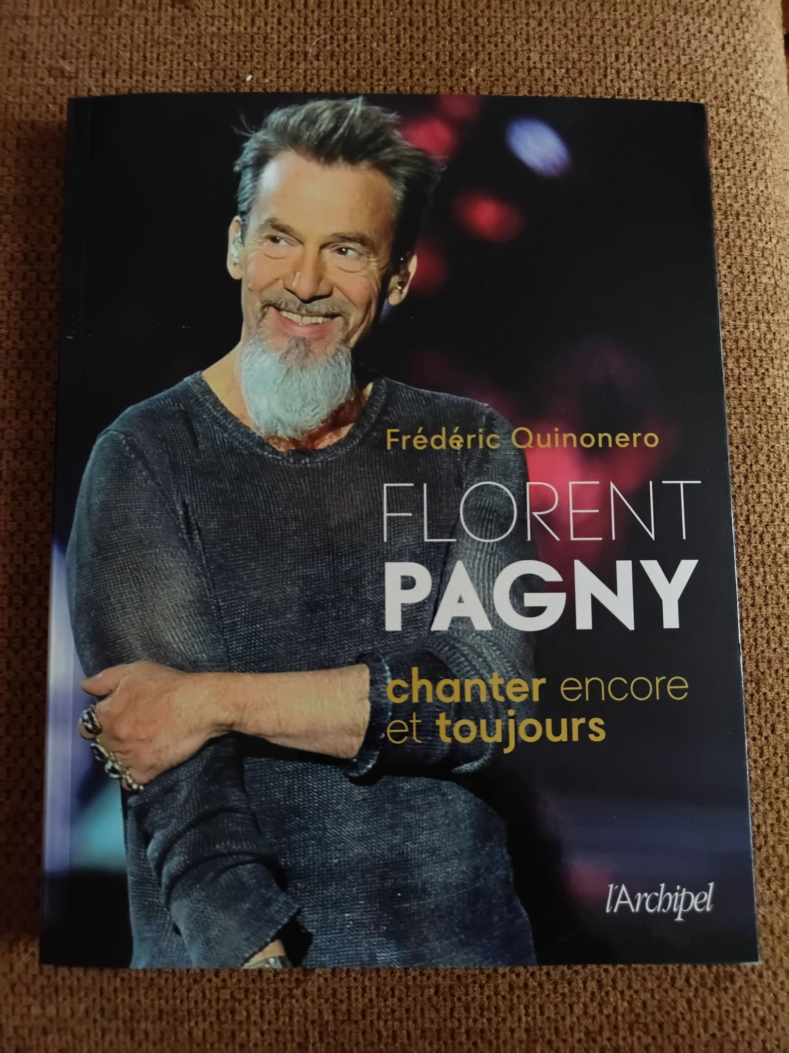Florent Pagny chanter encore et toujours par Frédéric Quinonero